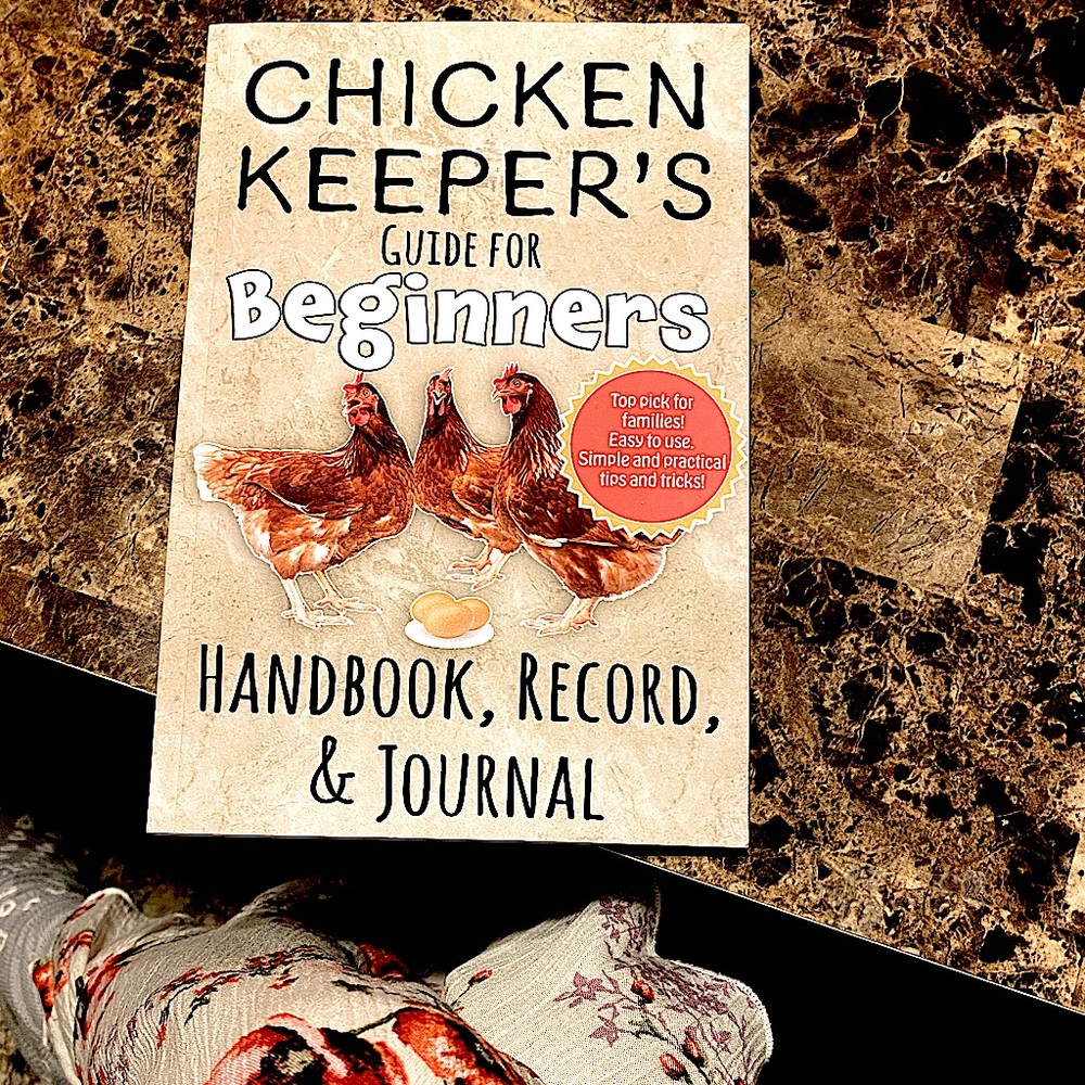 Now Selling! New Amazon chicken keeper’s guide for beginners.